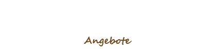 Angebote